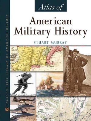cover image of Atlas of American Military History